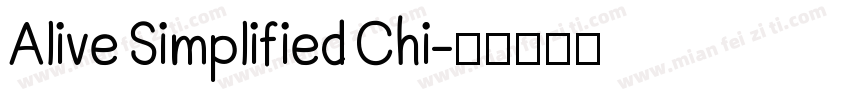 Alive Simplified Chi字体转换